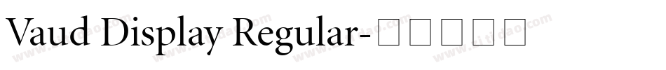Vaud Display Regular字体转换
